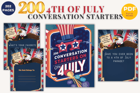 200 Fourth of July Conversation Starters