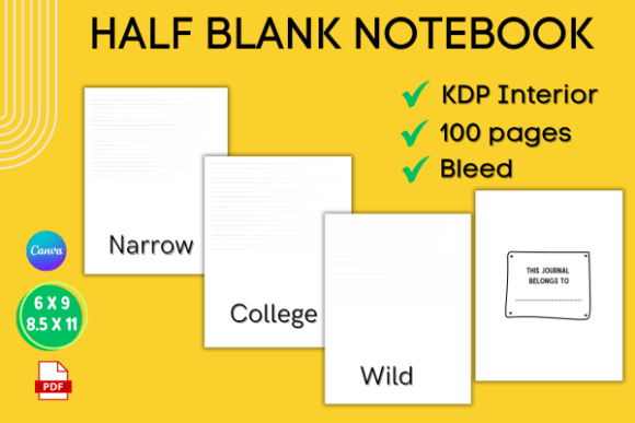 Half Blank Half Lined Notebook Journal: A Versatile Tool for Diverse Needs